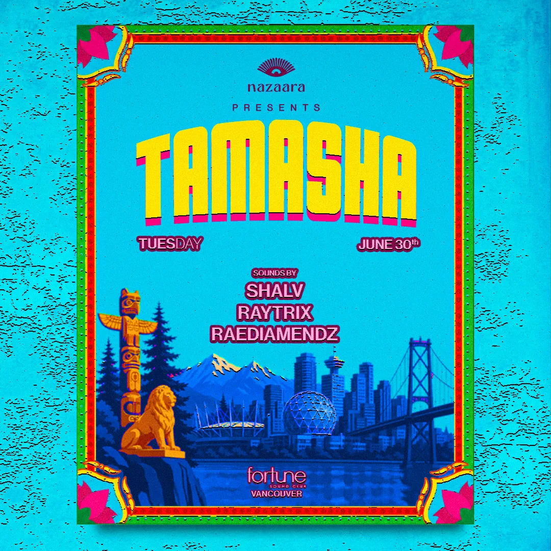 Show poster for TAMASHA at Fortune Sound Club
