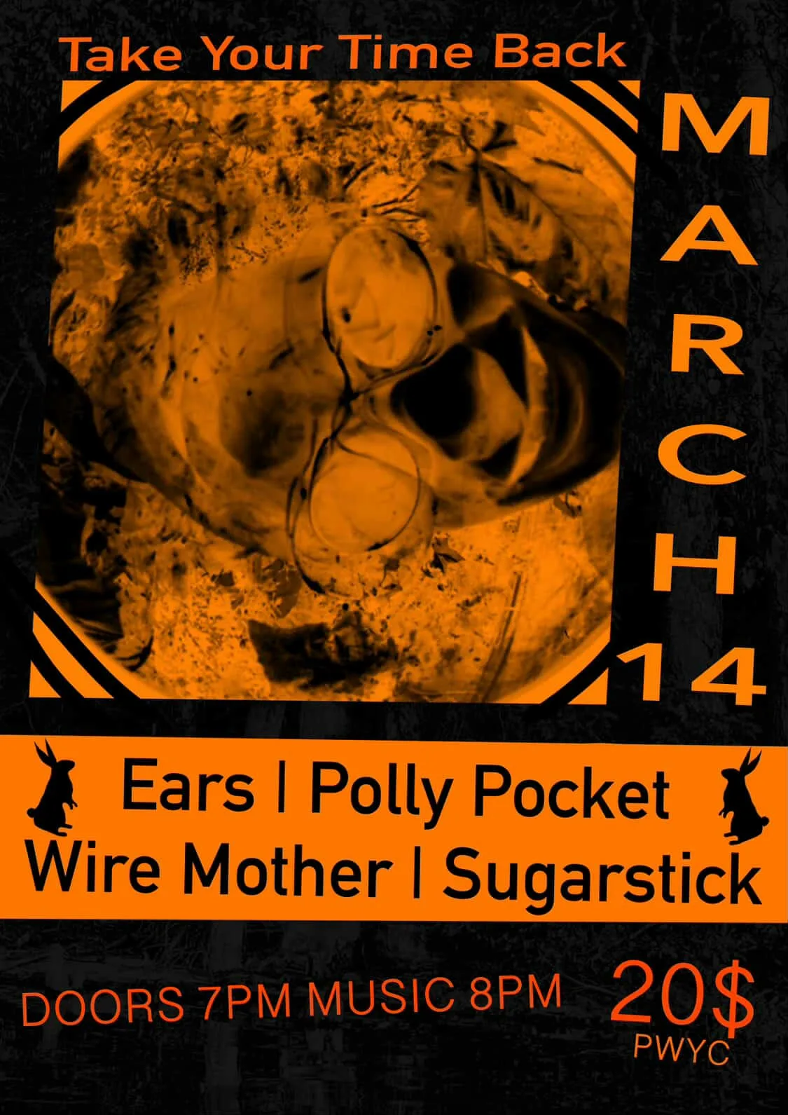 Show poster for EARS, Polly Pocket, Wire Mother, Sugarstick at Take Your Time Back