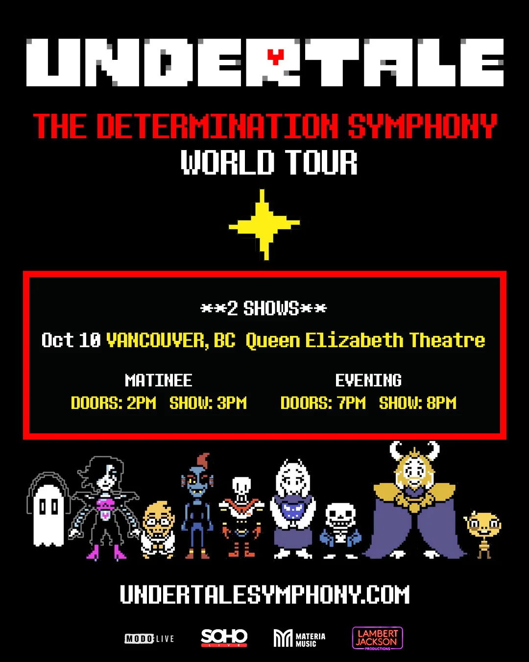 Show poster for UNDERTALE THE DETERMINATION SYMPHONY at Queen Elizabeth Theatre