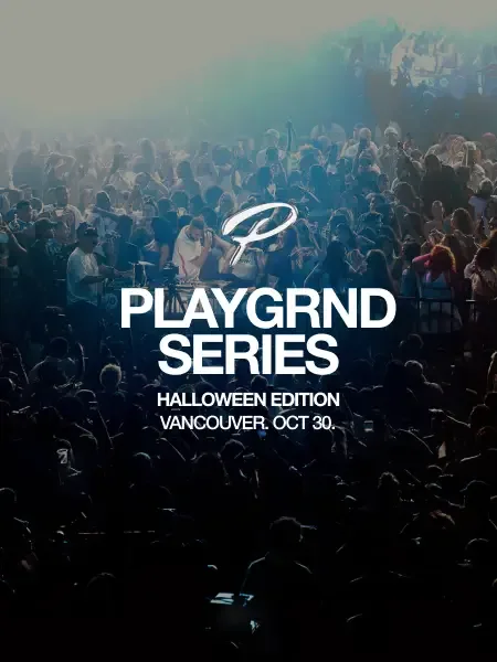 Show poster for PLAYGRND SERIES VANCOUVER: HALLOWEEN EDITION at Harbour Event Centre