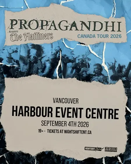 Show poster for Propagandhi w The Flatliners at Harbour Event Centre