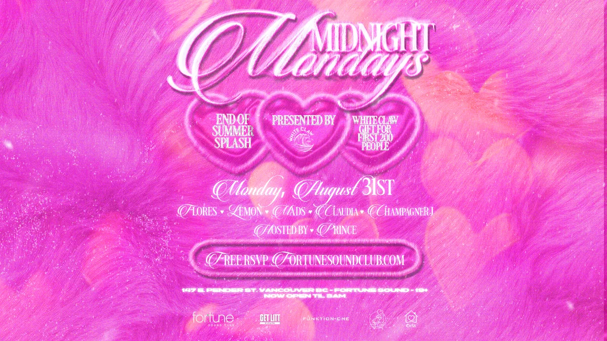 Show poster for Midnight Mondays End Of Summer Smash Pres. by White Claw at Fortune Sound Club