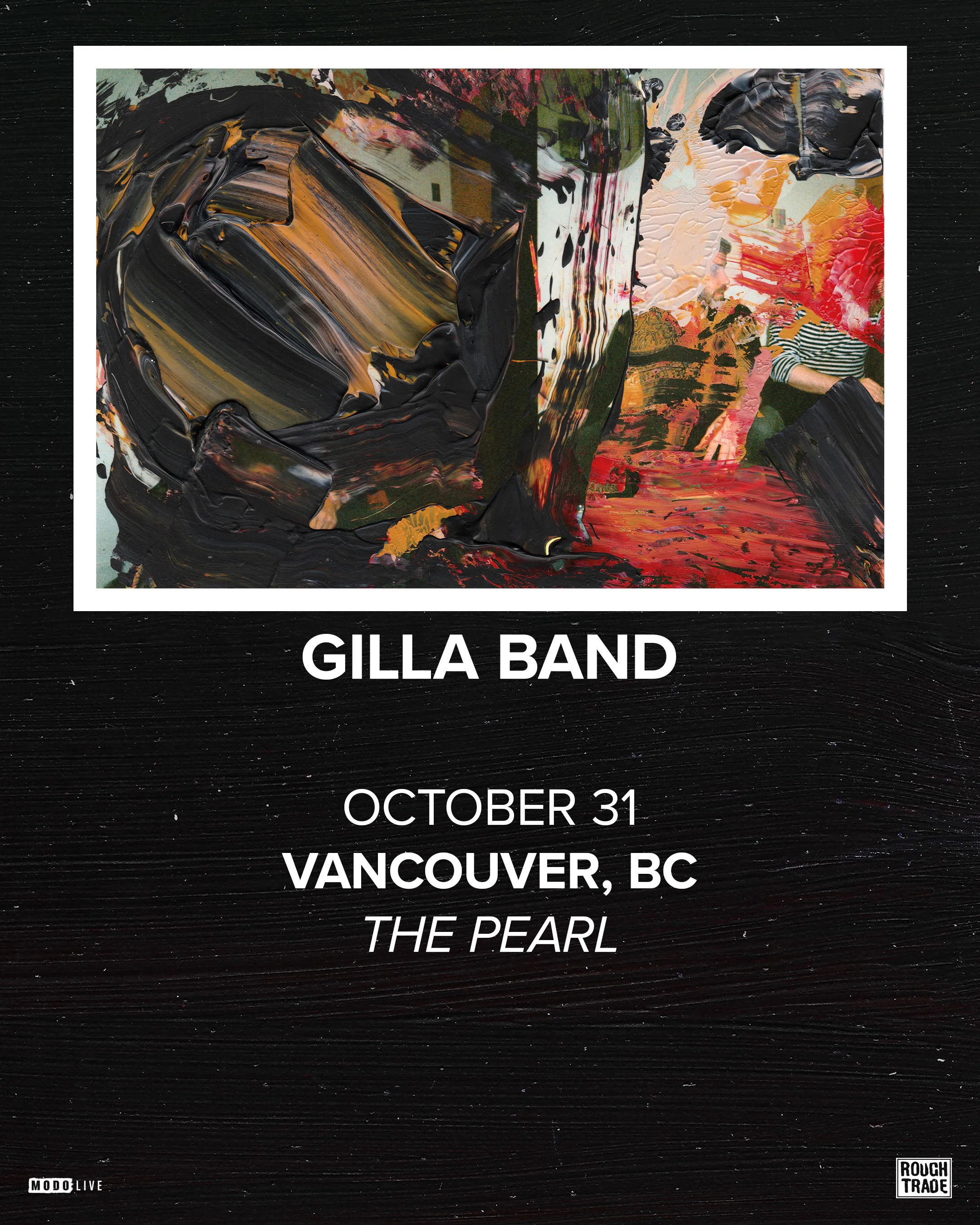 Show poster for GILLA BAND at The Pearl