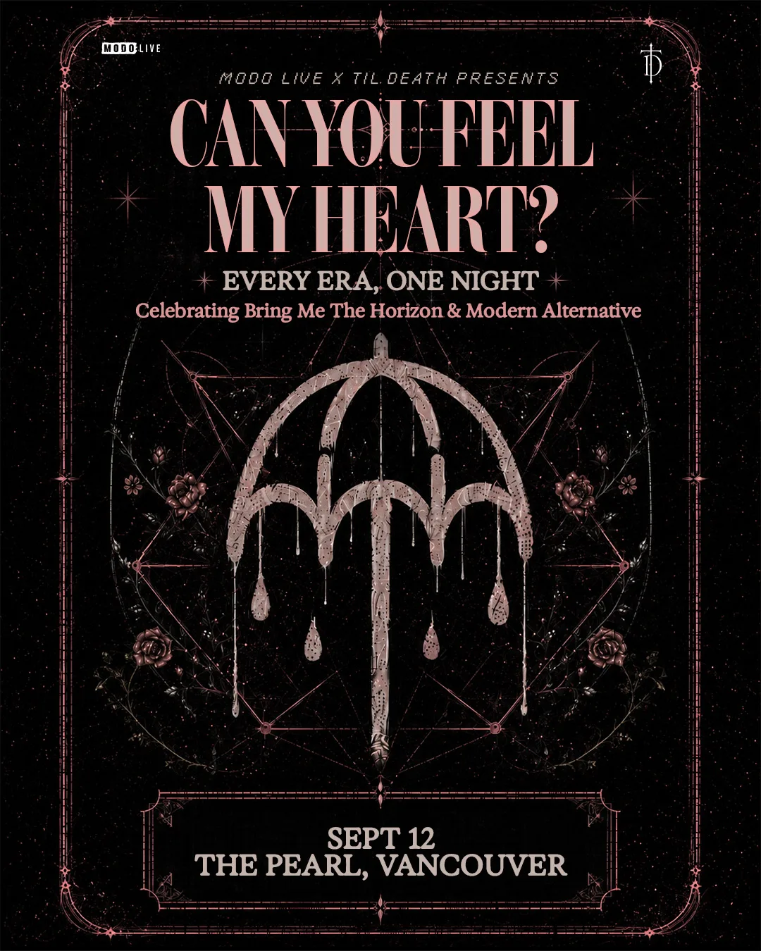 Show poster for CAN YOU FEEL MY HEART at The Pearl
