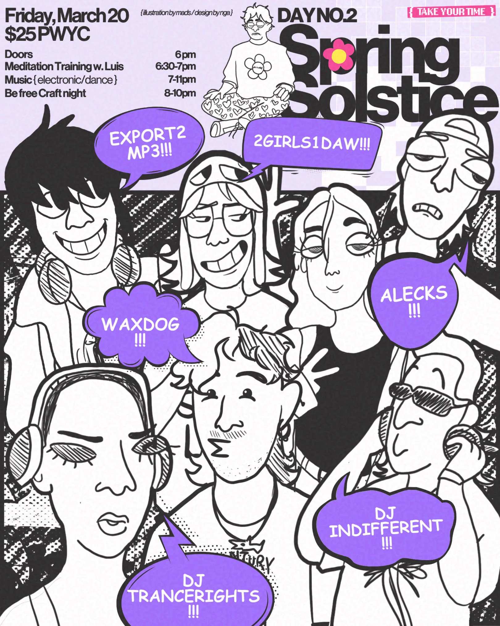Show poster for Spring Solstice at Take Your Time - Day 2: DJ TRANCERIGHTS, 2girls1daw, WAX DOG, export2mp3, DJ Indifferent, Alecks at Take Your Time Back