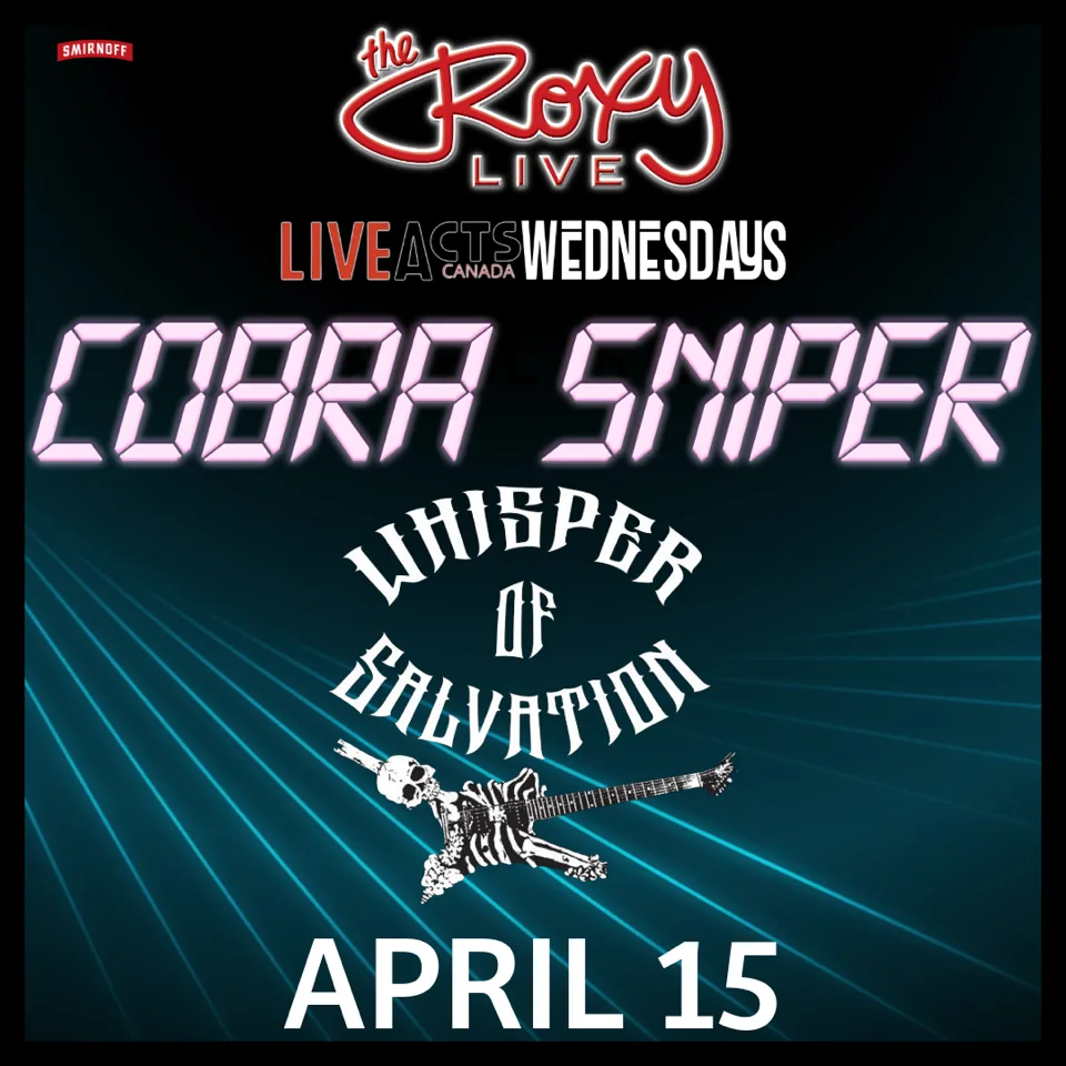 Show poster for Cobra Sniper at The Roxy Cabaret