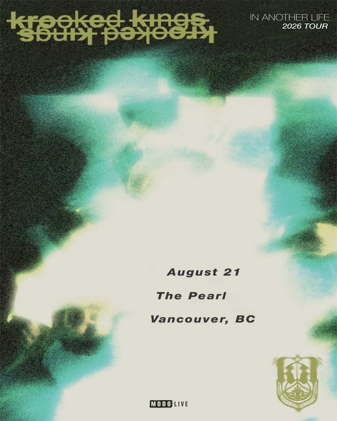 Show poster for KROOKED KINGS at The Pearl