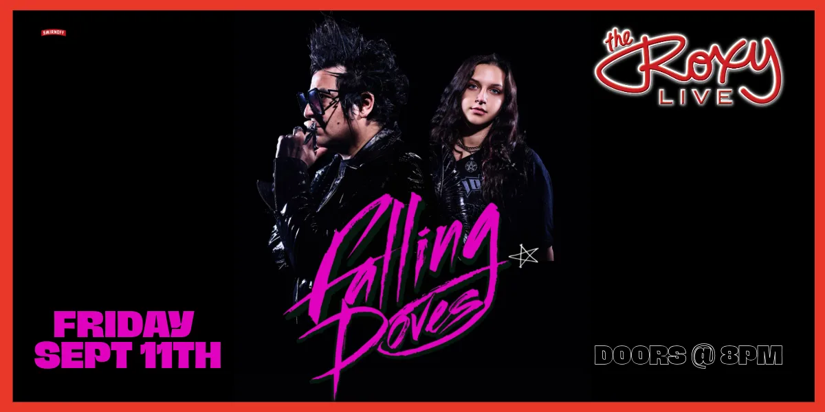 Show poster for FALLING DOVES at The Roxy Cabaret