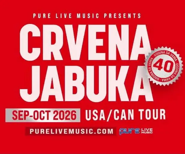 Show poster for CRVENA JABUKA LIVE IN VANCOUVER at Harbour Event Centre