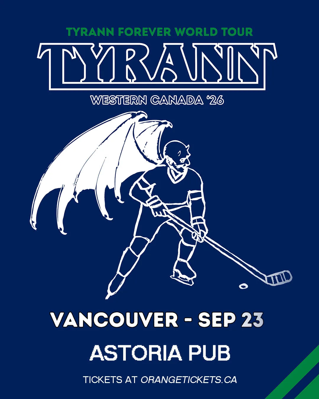 Show poster for TYRANN at Astoria Pub
