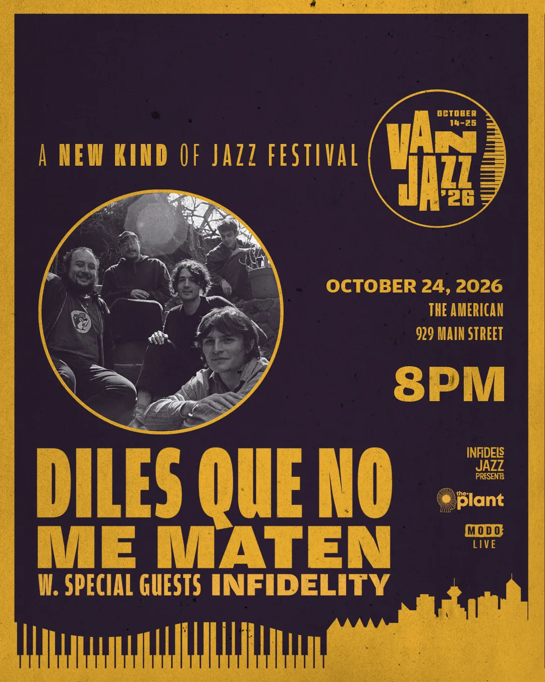 Show poster for DILES QUE NO ME MATEN at The American