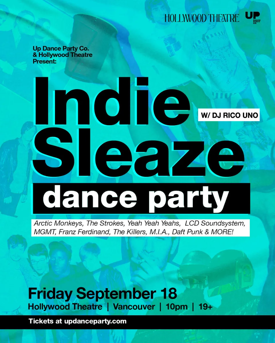 Show poster for Indie Sleaze Dance Party at Hollywood Theatre