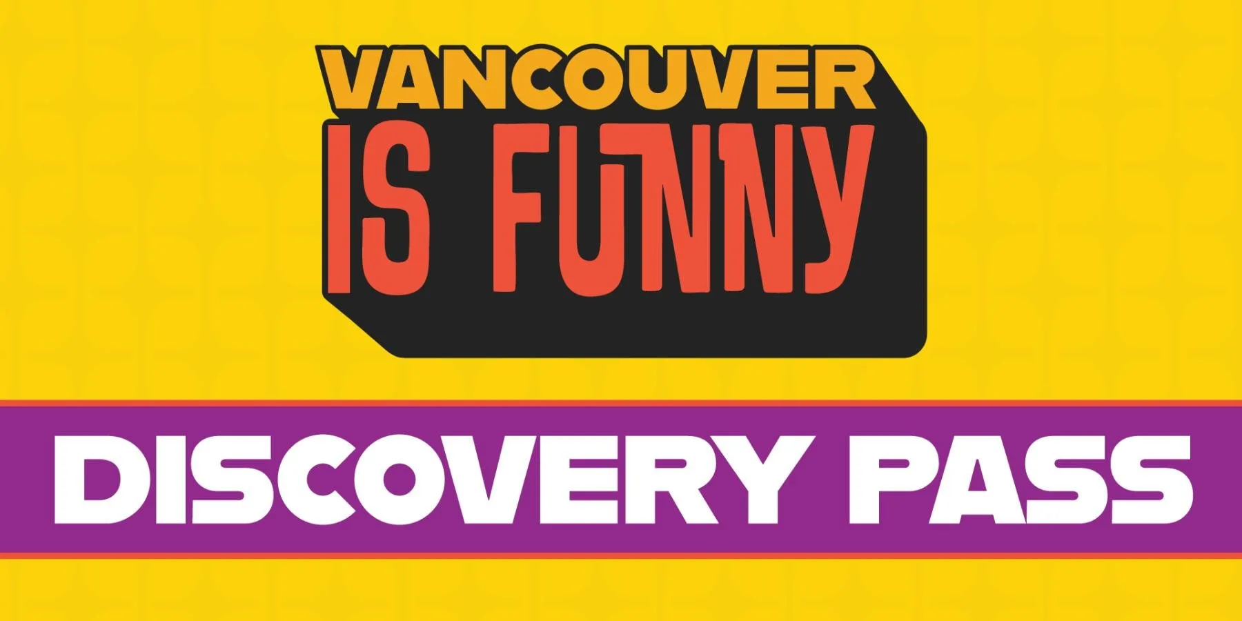 Show poster for Discovery Pass at Biltmore Cabaret