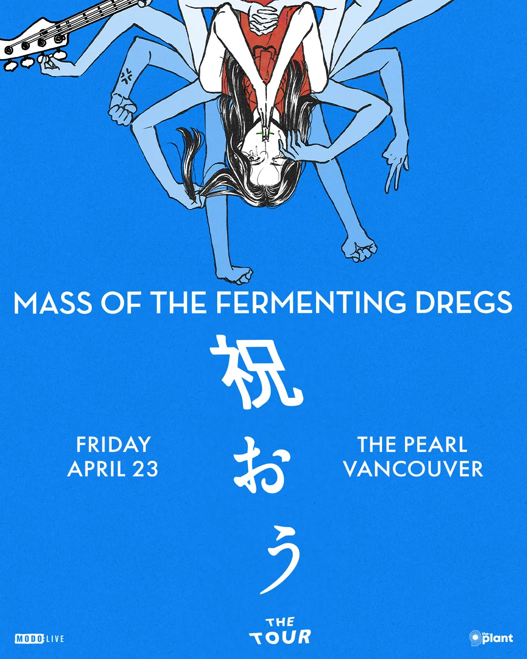 Show poster for MASS OF THE FERMENTING DREGS at The Pearl