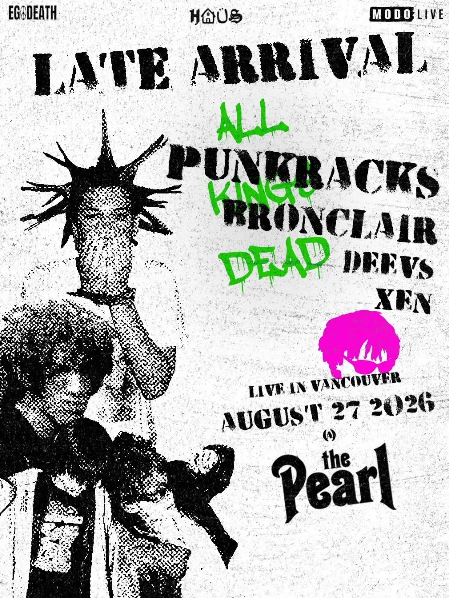 Show poster for Late Arrival: Punkracks, Bronclair, Deevs & Xen at The Pearl