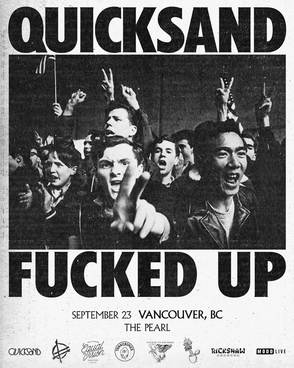 Show poster for Quicksand and Fucked Up at The Pearl