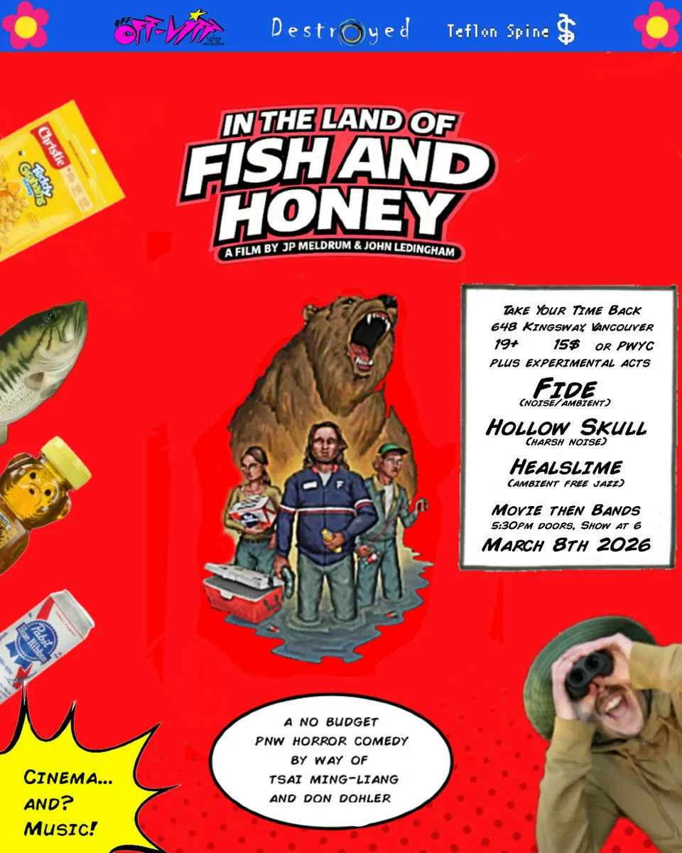 Show poster for IN THE LAND OF FISH & HONEY w/Fide, Healslime, and _hollowskull_ at Take Your Time Back