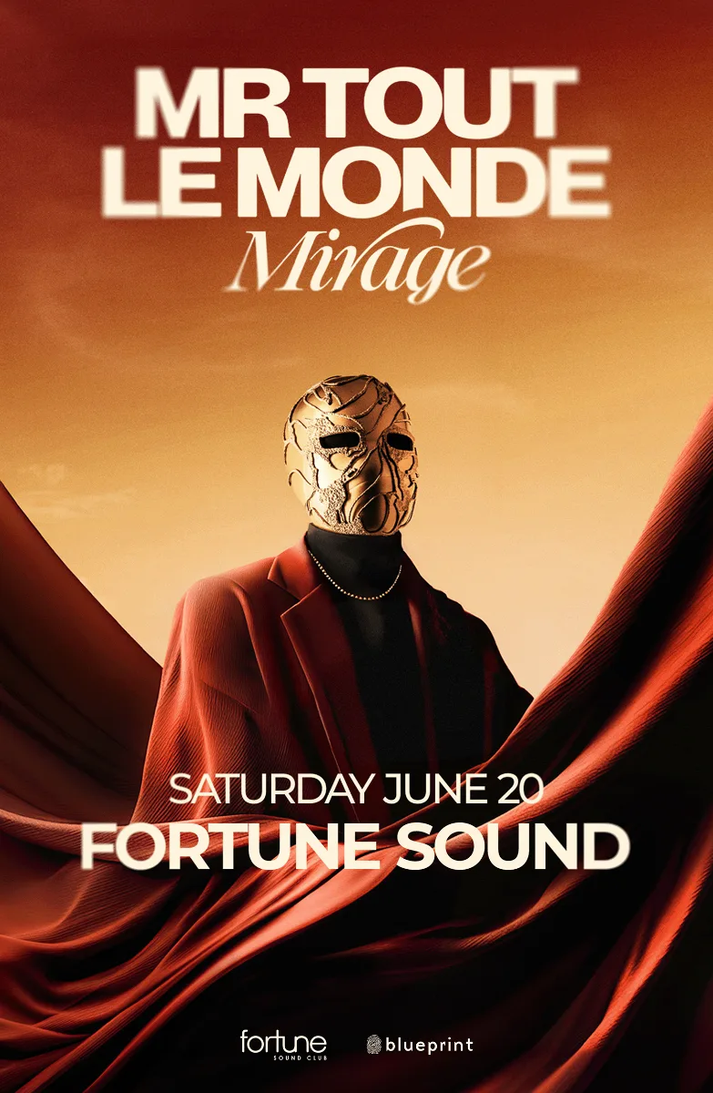 Show poster for Mr Tout Le Monde at Fortune Sound Club