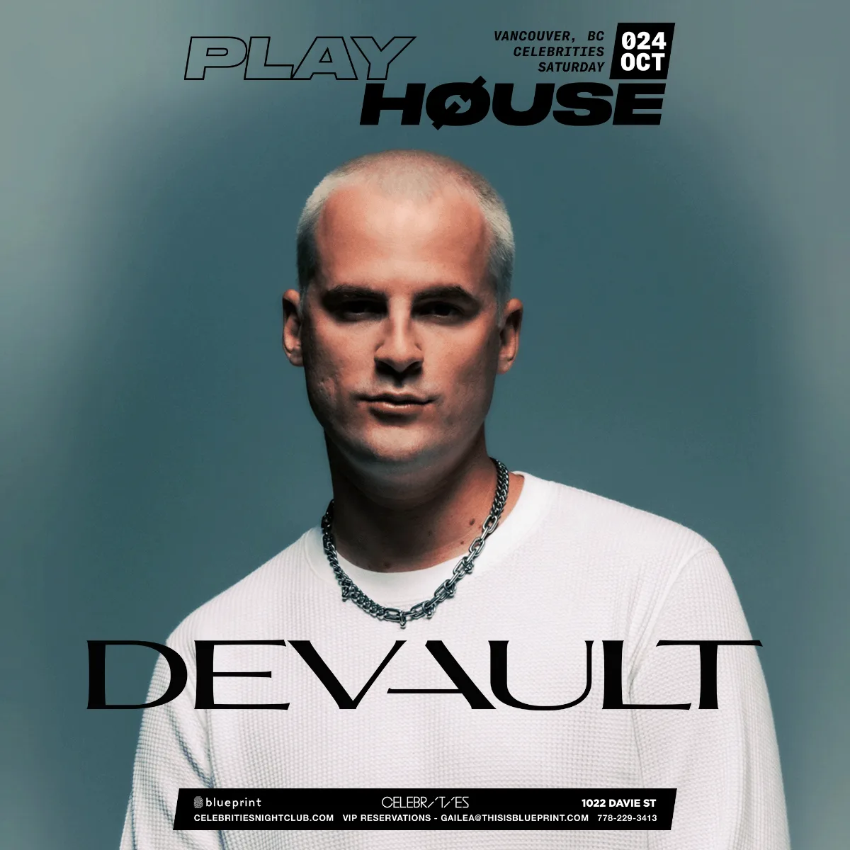 Show poster for Playhouse Pres: Devault at Celebrities Nightclub