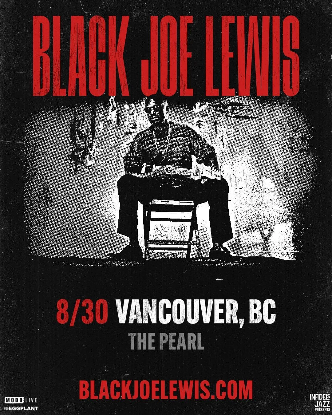 Show poster for BLACK JOE LEWIS & THE HONEYBEARS at The Pearl