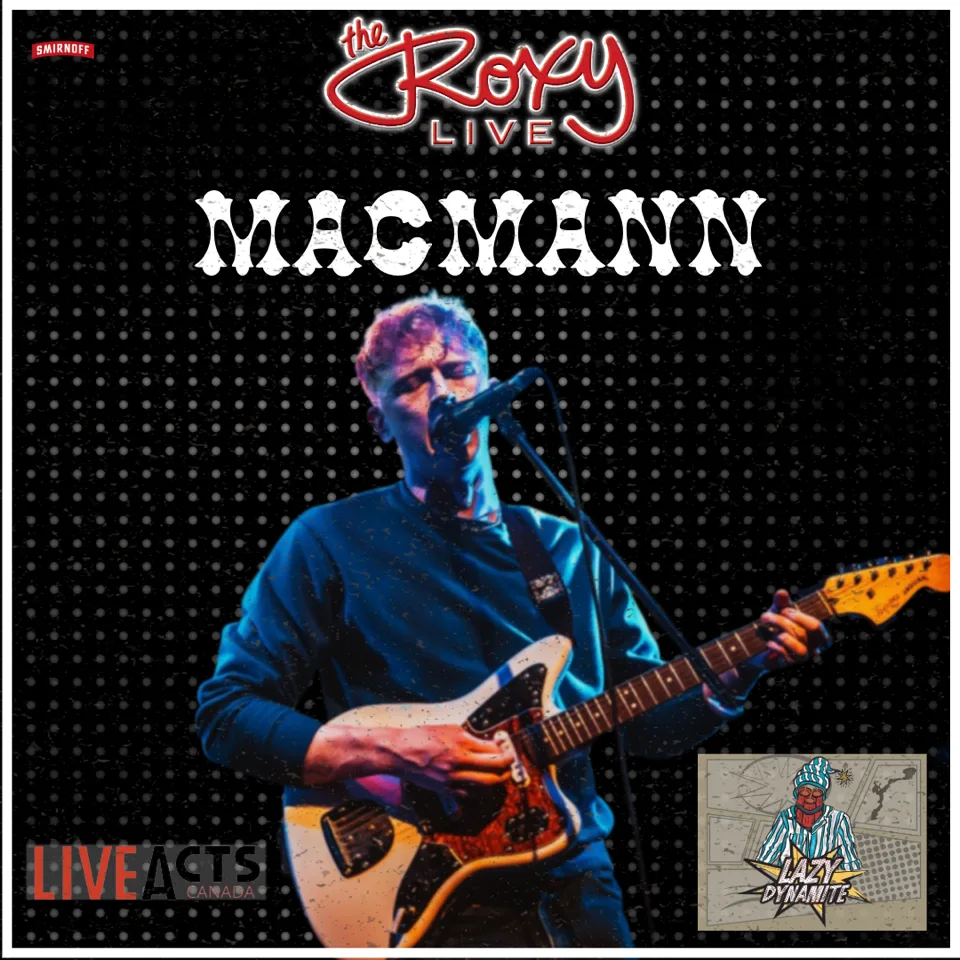 Show poster for MACMANN at The Roxy Cabaret